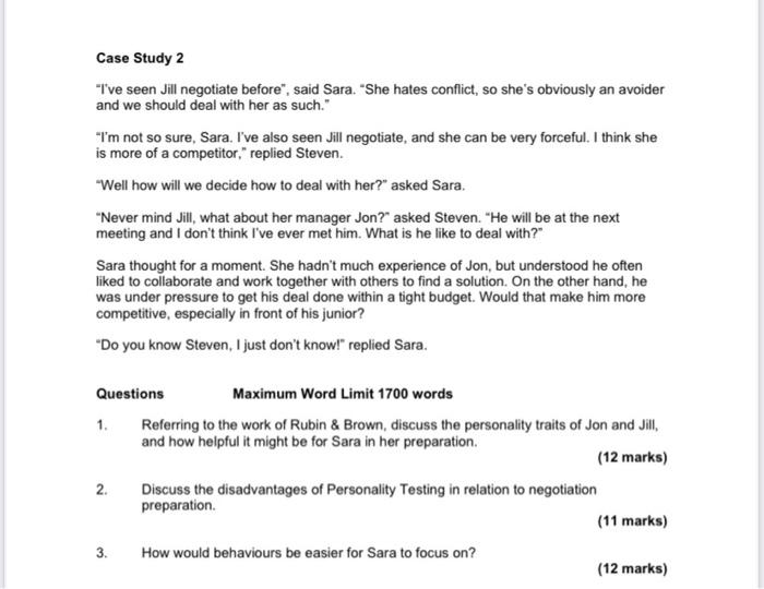 Case Study 2 I Ve Seen Jill Negotiate Before Said Sara She Hates Conflict So She S Obviously An Avoider And We Sho 1