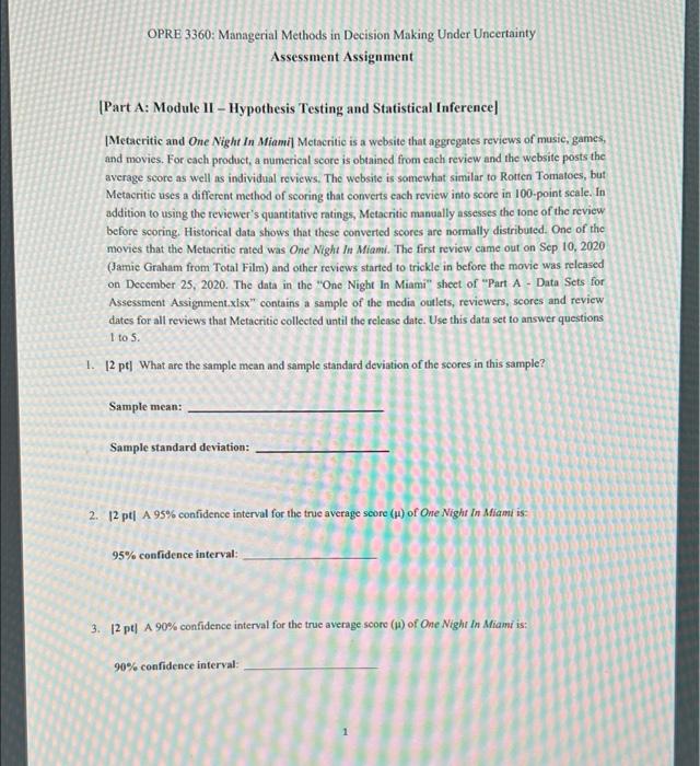 Opre 3360 Managerial Methods In Decision Making Under Uncertainty Assessment Assignment Part A Module 11 Hypothesis 1
