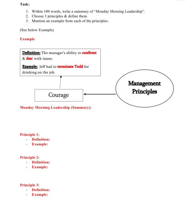 Task 1 Within 100 Words Write A Summary Of Monday Morning Leadership 2 Choose 3 Principles Define Them 3 Menti 1