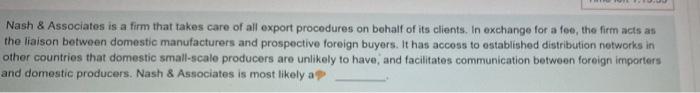 Nash Associates Is A Firm That Takes Care Of All Export Procedures On Behalf Of Its Clients In Exchange For A Too Th 1
