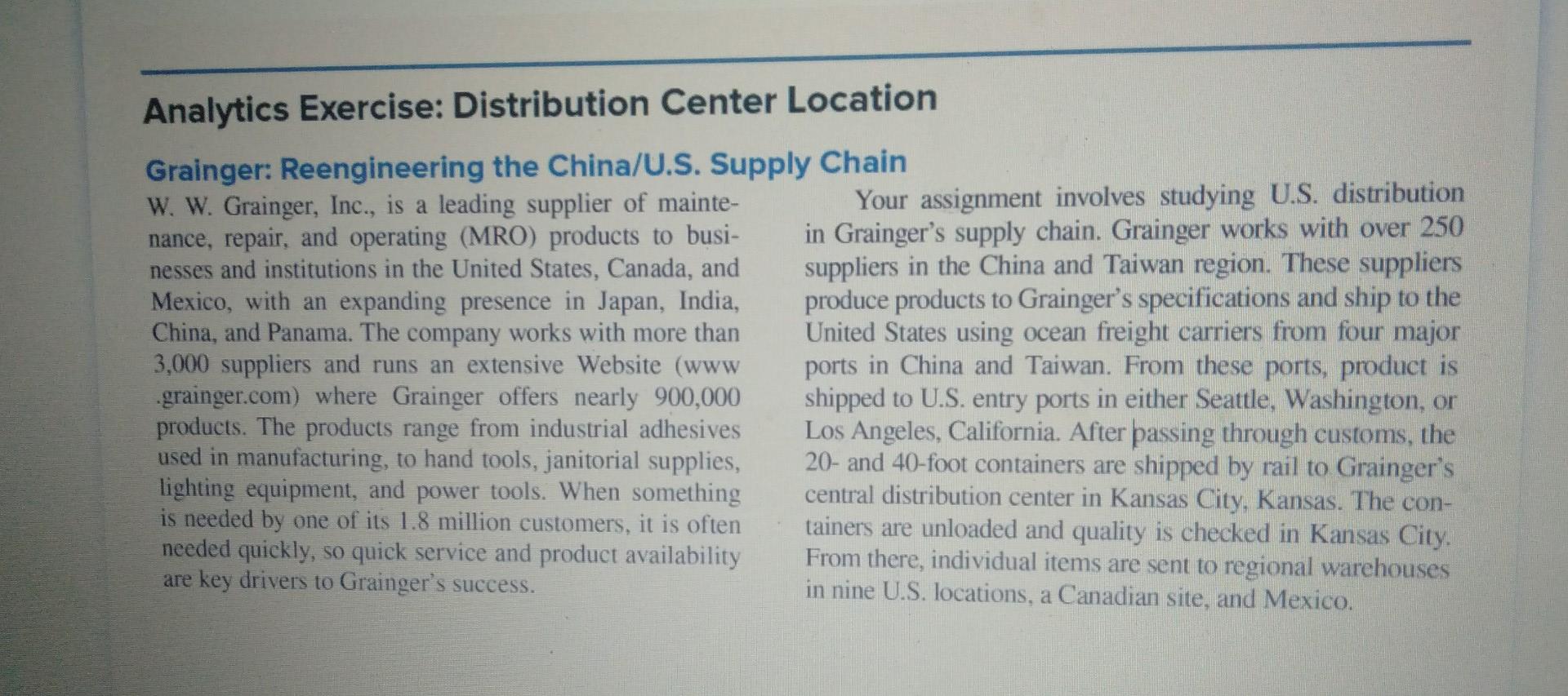 Analytics Exercise Distribution Center Location Grainger Reengineering The China U S Supply Chain W W Grainger Inc 1