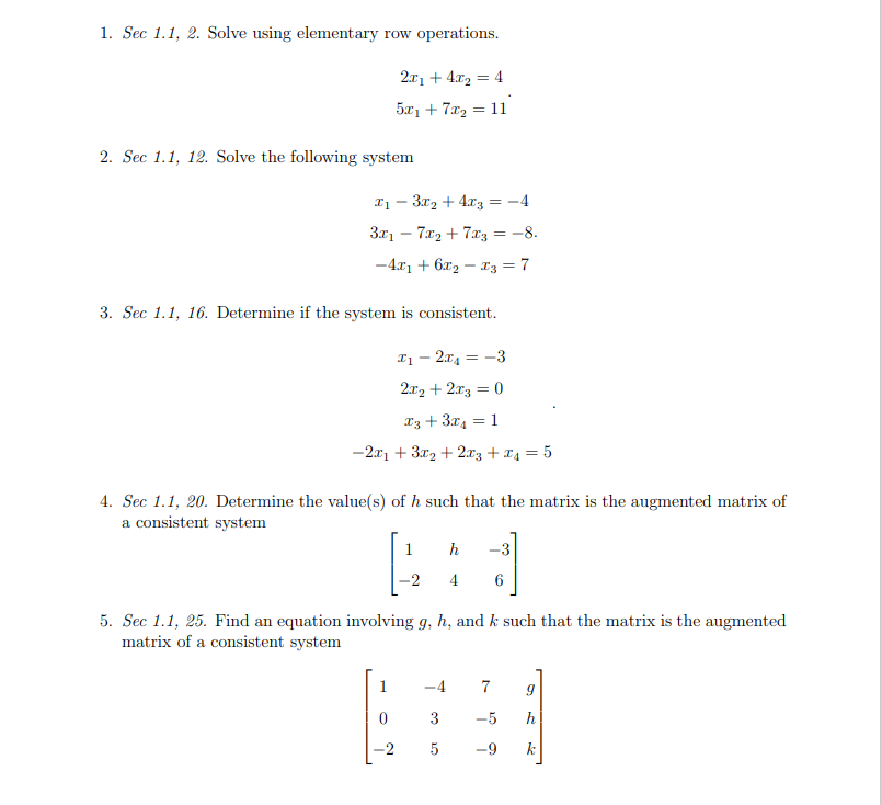 1 Sec 1 1 2 Solve Using Elementary Row Operations 2x 4 62 4 5x 7 02 11 2 Sec 1 1 12 Solve The Following S 1