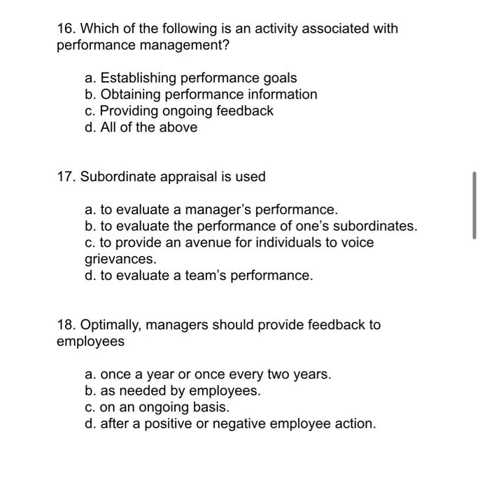 16 Which Of The Following Is An Activity Associated With Performance Management A Establishing Performance Goals B O 1