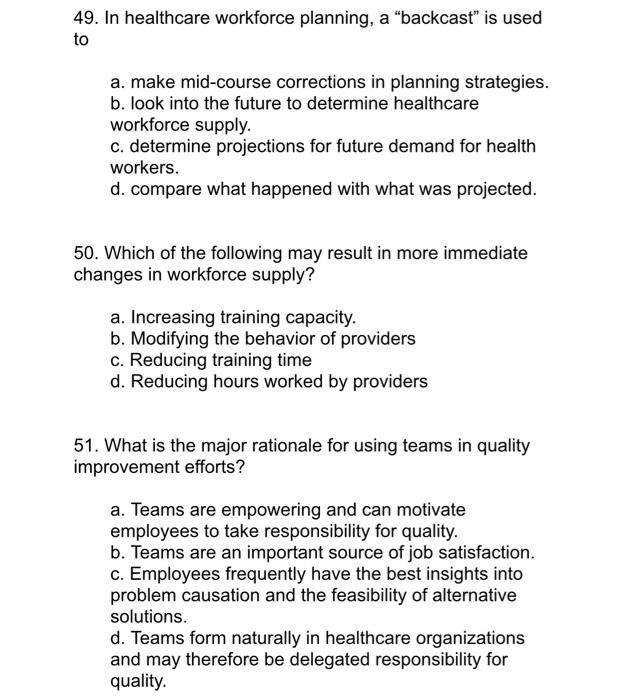 49 In Healthcare Workforce Planning A Backcast Is Used To A Make Mid Course Corrections In Planning Strategies B 1