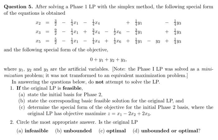 Lch Is 23 Question 5 After Solving A Phase 1 Lp With The Simplex Method The Following Special Form Of The Equations 1