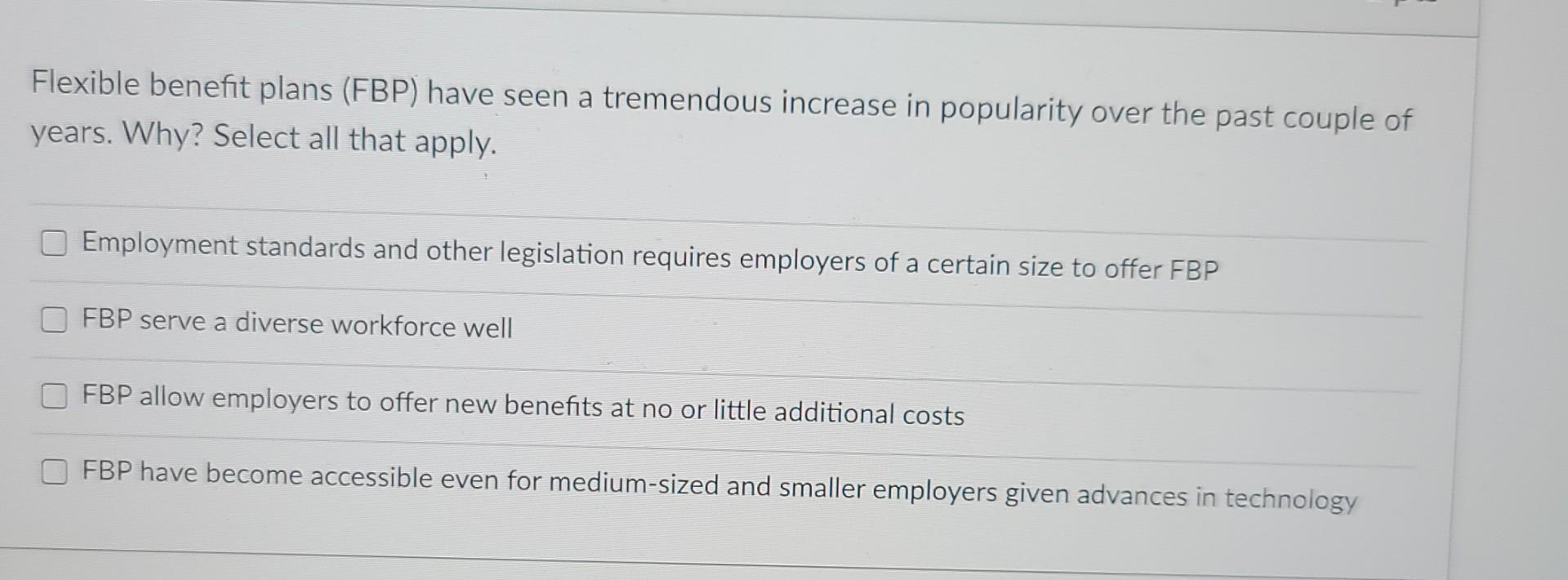 Flexible Benefit Plans Fbp Have Seen A Tremendous Increase In Popularity Over The Past Couple Of Years Why Select Al 1