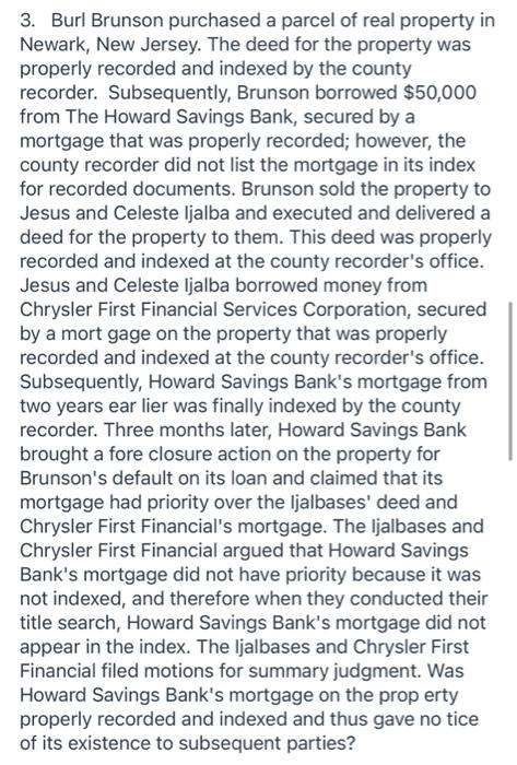 3 Burl Brunson Purchased A Parcel Of Real Property In Newark New Jersey The Deed For The Property Was Properly Record 1