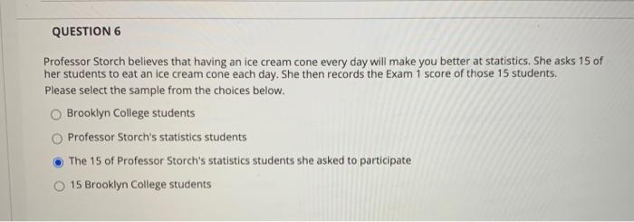 Question 2 A Researcher Wants To Examine The Effect Of A Daily Cup Of Coffee On People S Happiness She Asks 30 Brooklyn 3