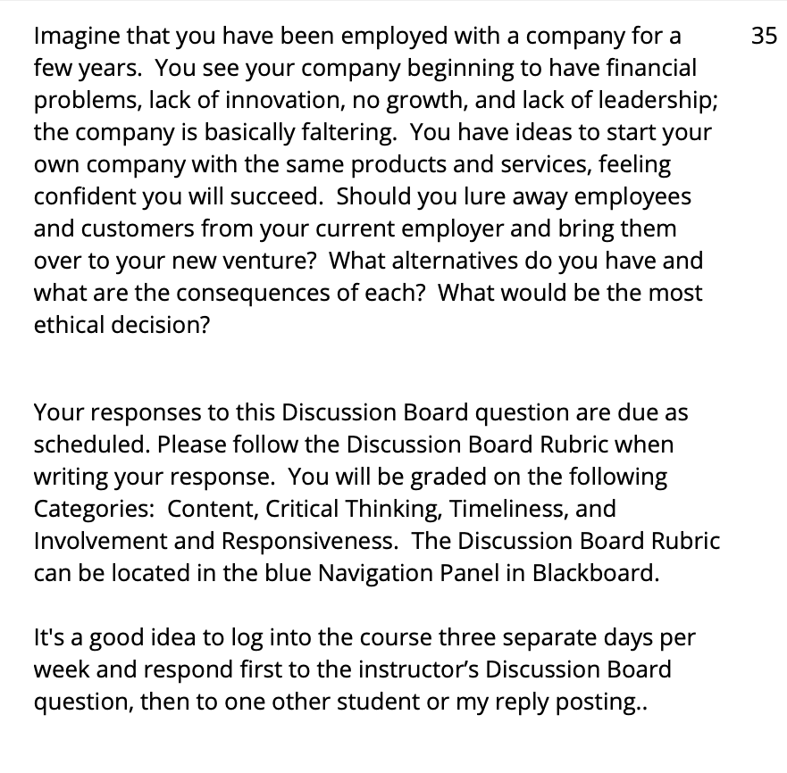 35 Imagine That You Have Been Employed With A Company For A Few Years You See Your Company Beginning To Have Financial 1