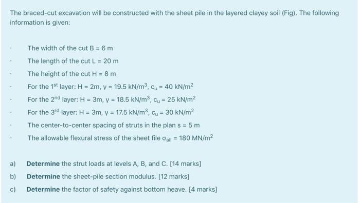 1 M Clay Y 19 5kn M3 Cu 40kn M2 2 M 3 M Clay Y 18 5kn M3 Cu 25kn M2 3 M B 3 M Day Y 17 5kn M3 Cu 30kn M2 3m 2