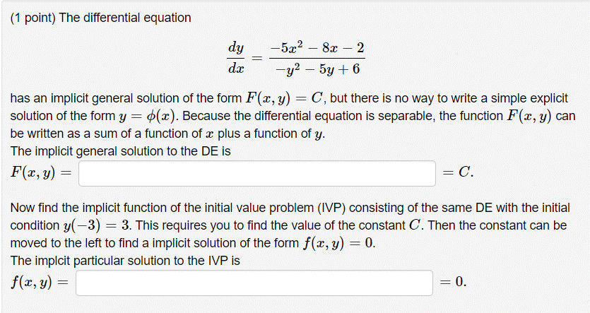 1 Point The Differential Equation Dy Dr 522 8 2 2 Y2 5y 6 Has An Implicit General Solution Of The Form F X Y 1