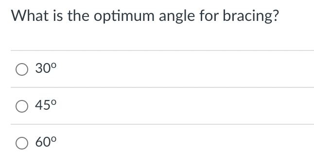 What Is The Optimum Angle For Bracing 30 45 60 1