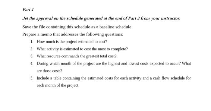 30 Days 1 15 Days 5 15 Days 4 Table 1 Green Way Project Product Development Project Id Task Name Duration Predecessor 4