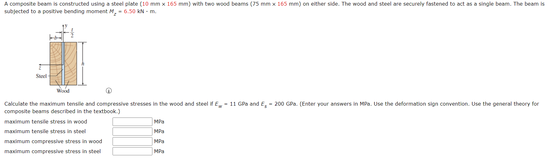 A Composite Beam Is Constructed Using A Steel Plate 10 Mm X 165 Mm With Two Wood Beams 75 Mm X 165 Mm On Either Side 1