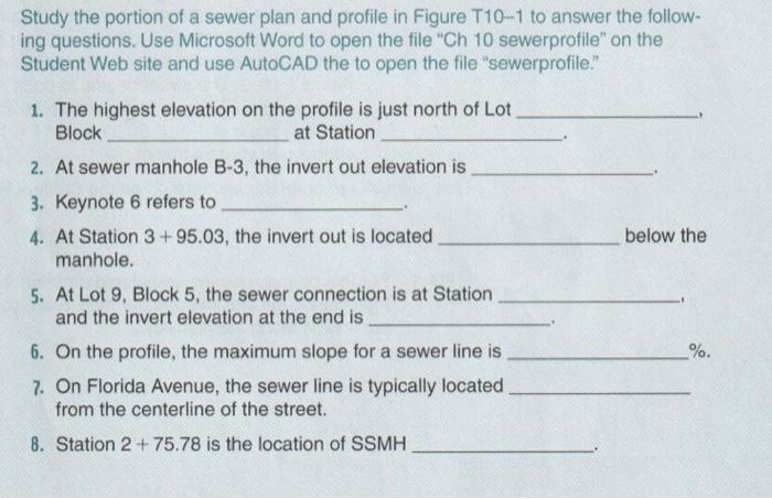 Study The Portion Of A Sewer Plan And Profile In Figure T10 1 To Answer The Follow Ing Questions Use Microsoft Word To 1