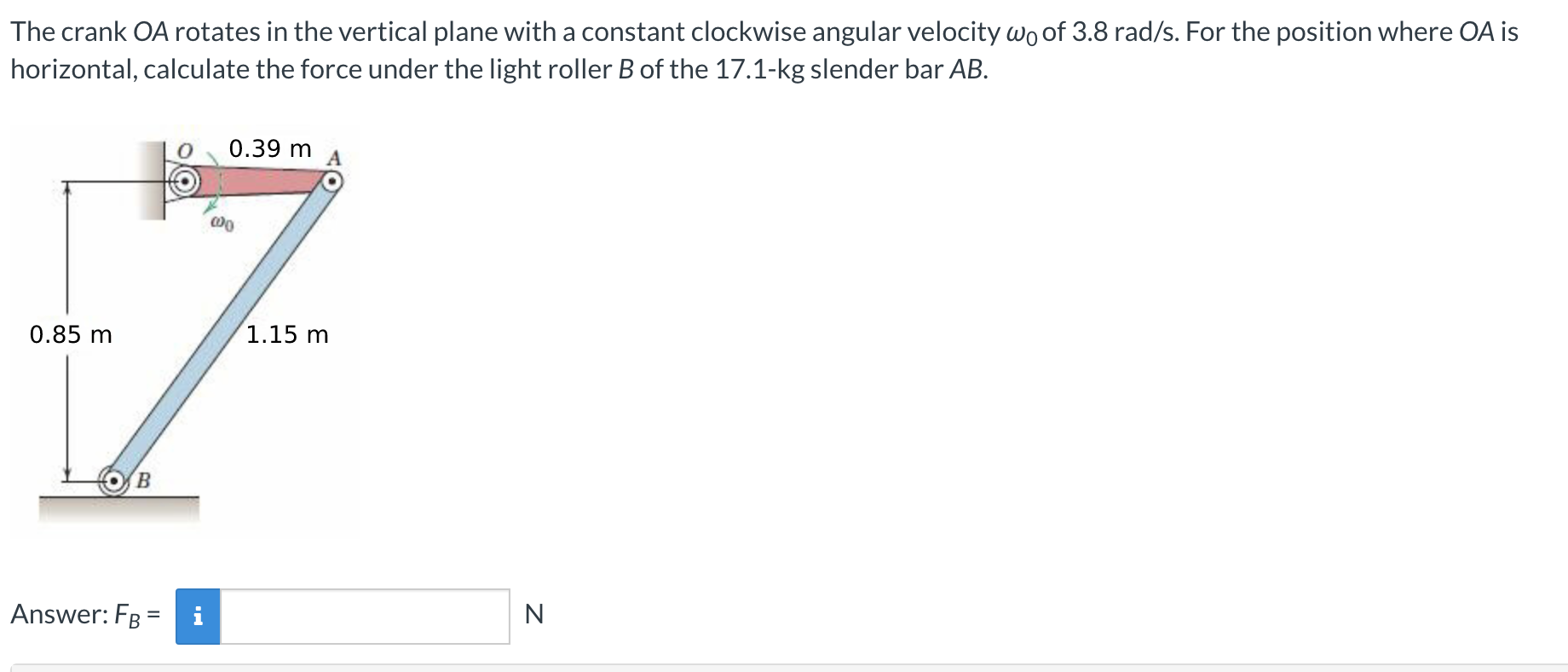 The Crank Oa Rotates In The Vertical Plane With A Constant Clockwise Angular Velocity Wo Of 3 8 Rad S For The Position 1