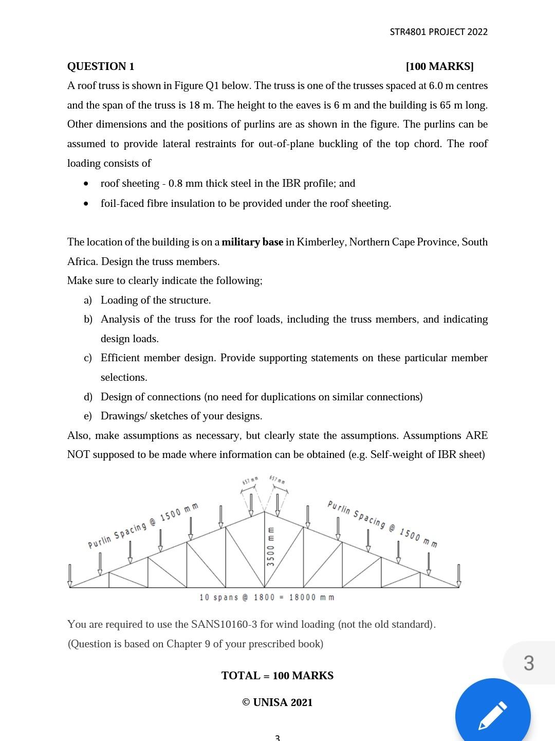 Str4801 Project 2022 Question 1 100 Marks A Roof Truss Is Shown In Figure Q1 Below The Truss Is One Of The Trusses Sp 1