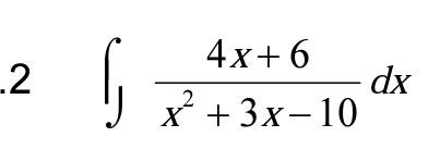 2 4x 6 Dx X 3x 10 2 1