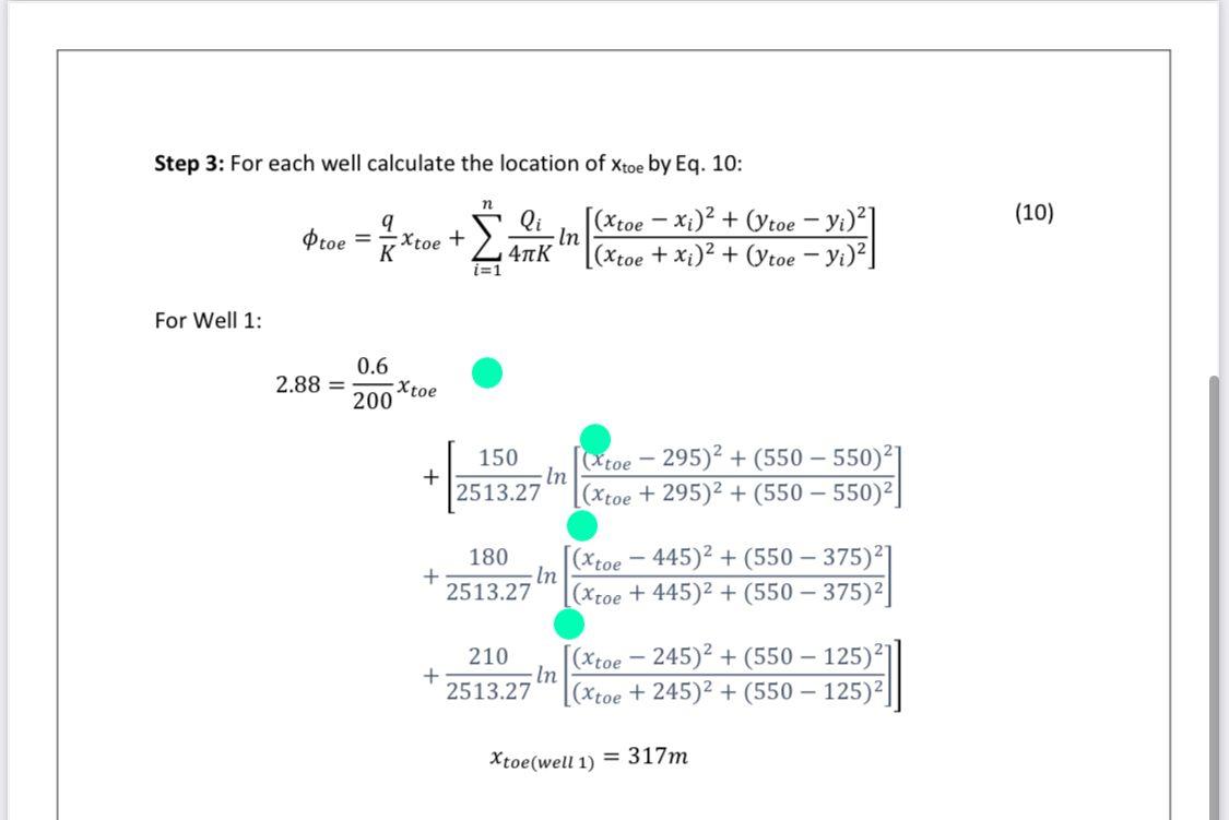 Step 3 For Each Well Calculate The Location Of Xtoe By Eq 10 N 9 S 10 Ptoe Xtoe Qi Xtoe X 2 Ytoe Y 1