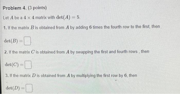 Let A Be A 2 X 2 Matrix Given The Following Descriptions Determine The Following Elementary Matrices And Their Inverses 2