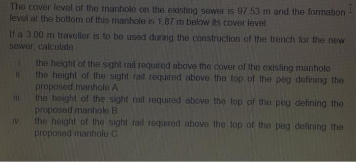 A New Sewer Is To Be Laid To Drain A Housing Development To A Manhole On An Existing Sewer The Centres Of Three Propose 2