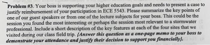 Problem 3 Your Boss Is Supporting Your Higher Education Goals And Needs To Present A Case To Justify Reimbursement Of 1