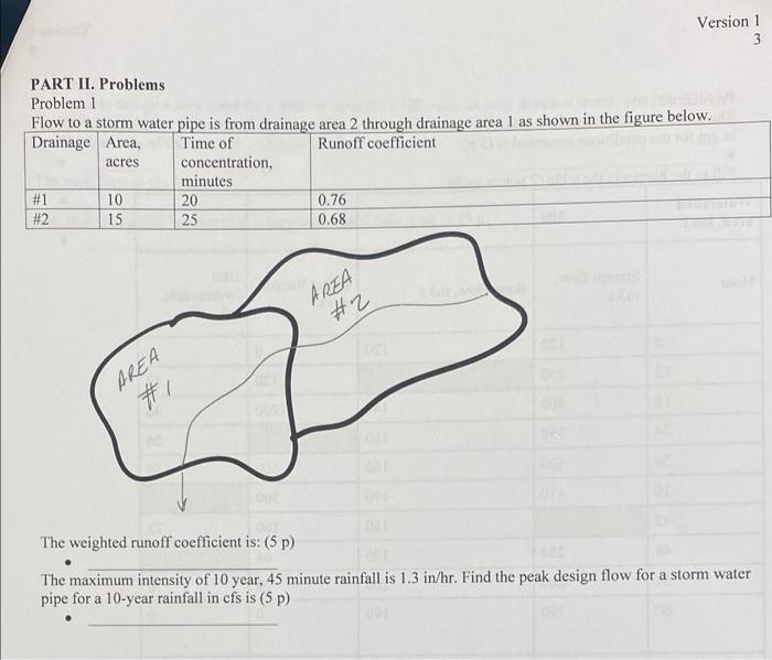 Version 1 3 Part Ii Problems Problem 1 Flow To A Storm Water Pipe Is From Drainage Area 2 Through Drainage Area 1 As Sh 1