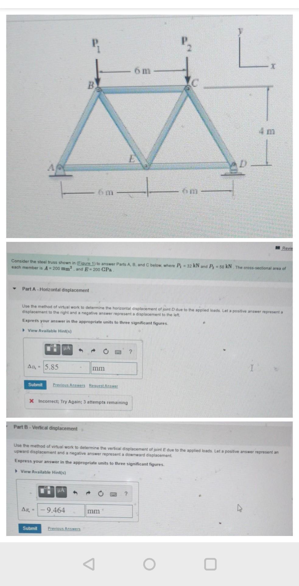 P Om B Revie Consider The Steel Truss Shown In Figure 1 To Answer Parts A B And C Below Where P 32 Kn And P 58 1