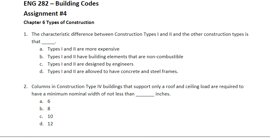 Eng 282 Building Codes Assignment 4 Chapter 6 Types Of Construction 1 The Characteristic Difference Between Construc 1