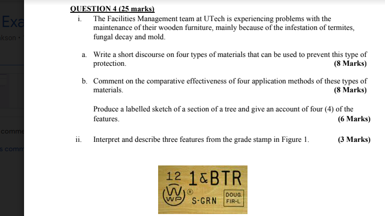 Ex Akson Question 4 25 Marks I The Facilities Management Team At Utech Is Experiencing Problems With The Maintenance 1