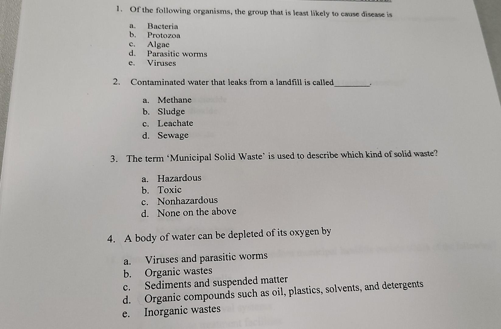 1 Of The Following Organisms The Group That Is Least Likely To Cause Disease Is A B C D Bacteria Protozoa Algae Pa 1