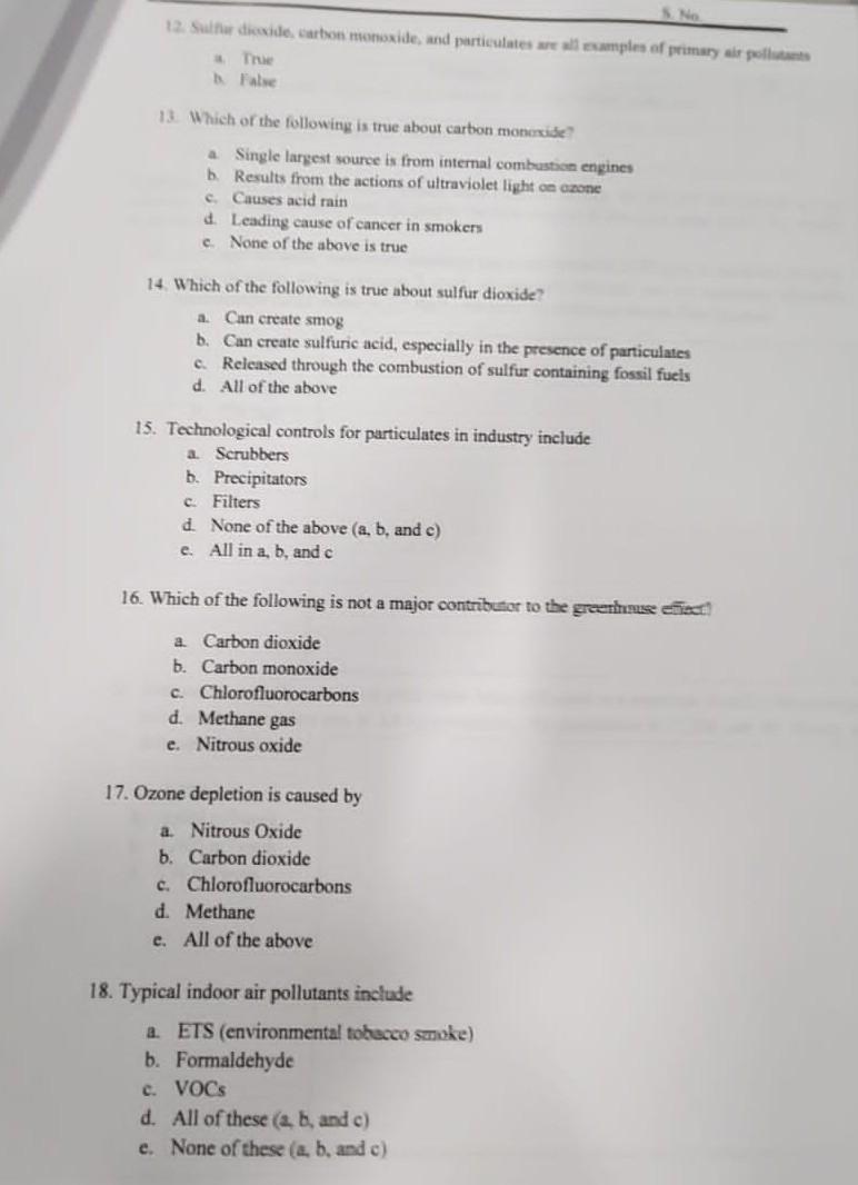 Sna 12 Sulf Dicide Carbon Monoxide And Particulates Are All Samples Of Primary Air Pollut The False 13 Which Of The F 1