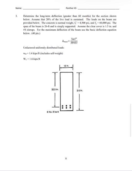 3 Determine The Long Term Deflection Greater Than 60 Months For The Section Shown Below Assume That 20 Of The Live 4