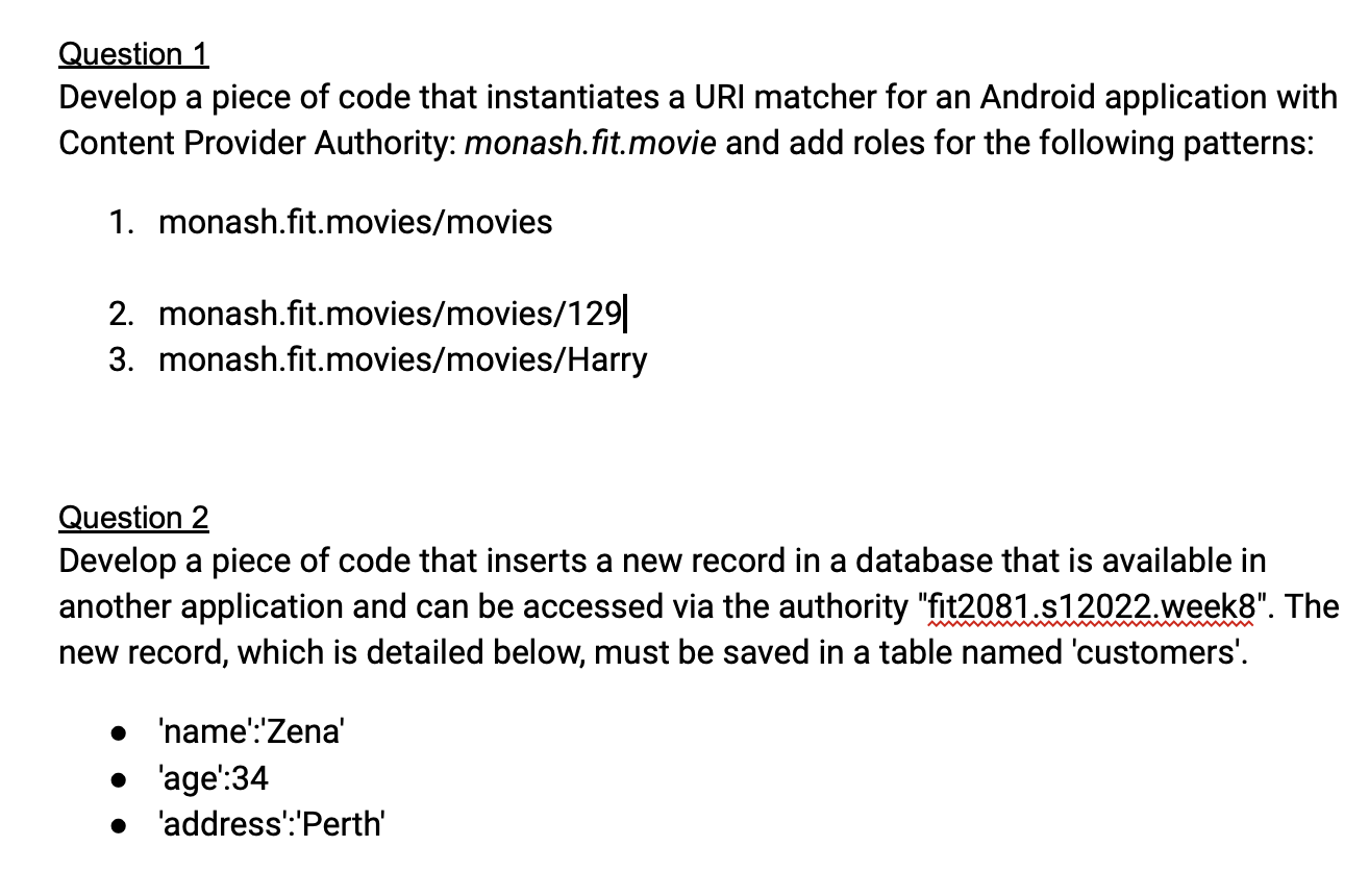 Question 1 Develop A Piece Of Code That Instantiates A Uri Matcher For An Android Application With Content Provider Auth 1