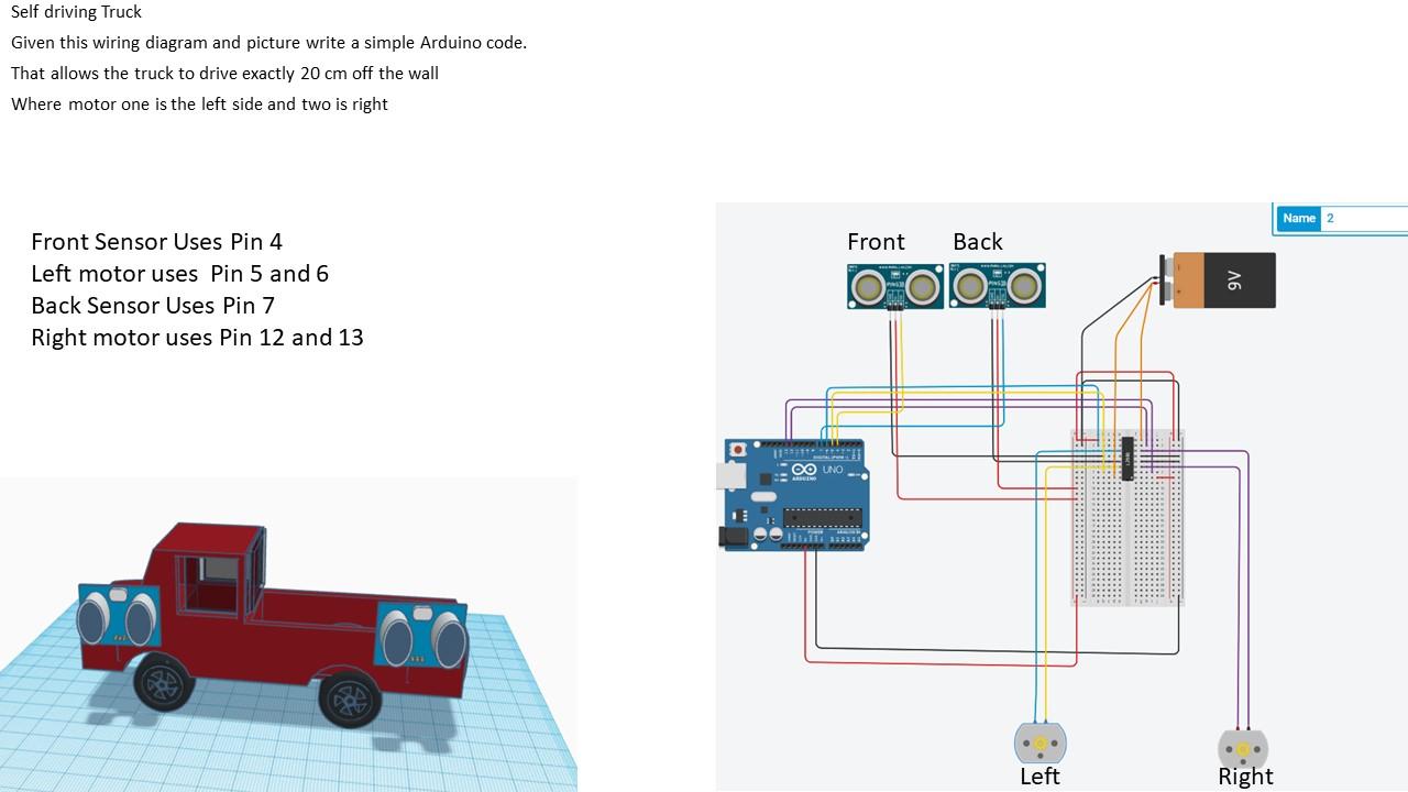 Self Driving Truck Given This Wiring Diagram And Picture Write A Simple Arduino Code That Allows The Truck To Drive Exa 1