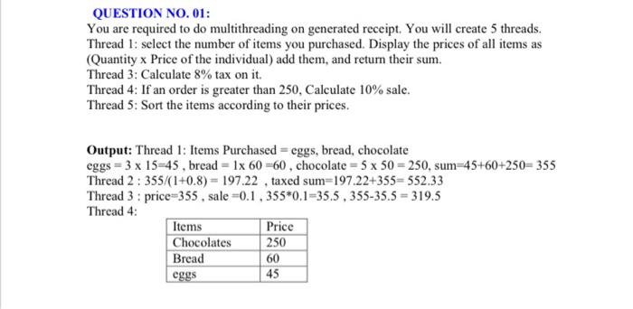 You Are Required To Do Multithreading On Generated Receipt You Will Create 5 Threads Thread 1 Select The Number Of It 1