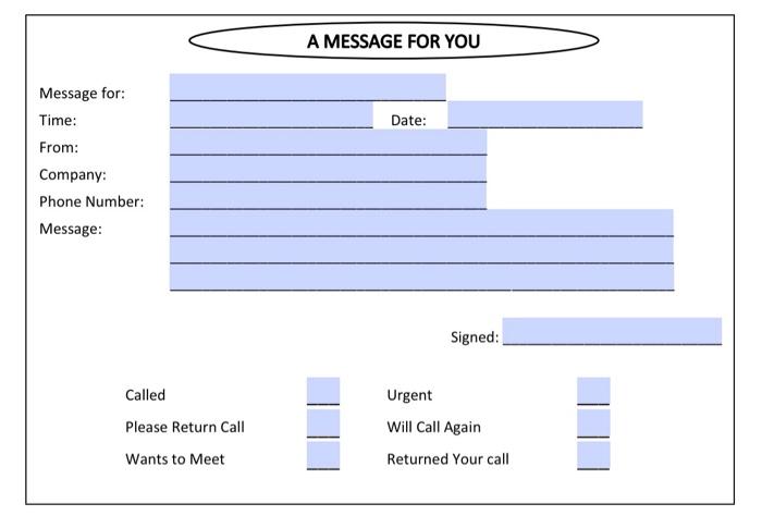 A Message For You Date Message For Time From Company Phone Number Message Signed Called Please Return Call Wants 1