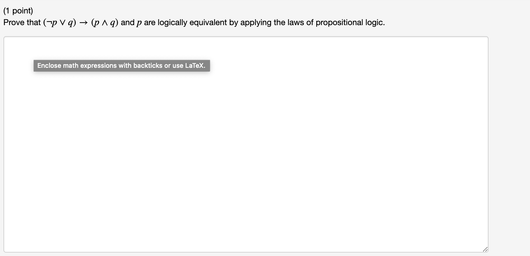 1 Point Prove That P Vq P19 And P Are Logically Equivalent By Applying The Laws Of Propositional Logic Enclose 1