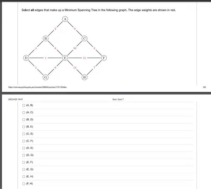 Select All Edges That Make Up A Minimum Spanning Tree In The Following Graph The Edge Weights Are Shown In Red B F G H 1