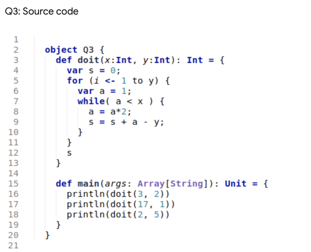 Q3 Source Code 1 2 3 4 5 6 7 8 9 10 11 12 13 Nmo00 On Object 03 Def Doit X Int Y Int Int Var S 0 For I 1
