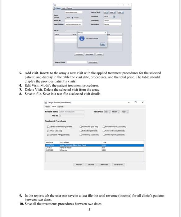 Obiectives Using Java Frame And Java Controls You Are Required To Develop A Patient Filing System For A Dental Clinic W 2