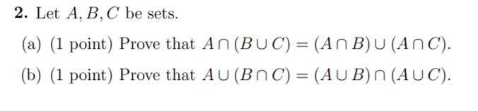 2 Let A B C Be Sets A 1 Point Prove That An Buc Anb U Anc B 1 Point Prove That Au Bnc Aub N 1