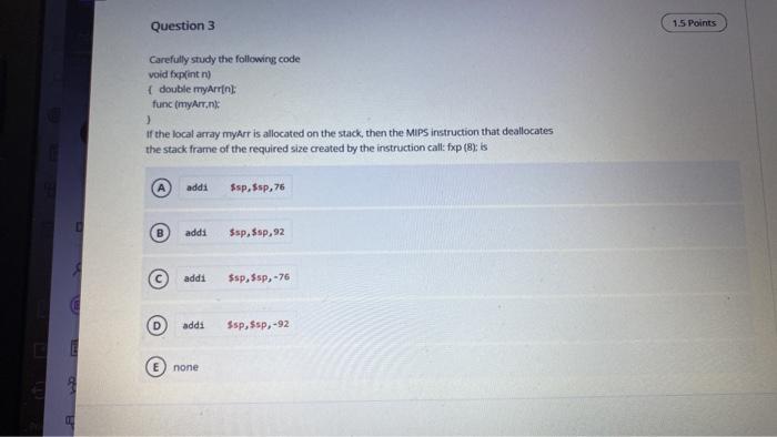 Question 3 1 5 Points Carefully Study The Following Code Void Fxprint Double Marrin Func Myart Nk If The Local Arr 1