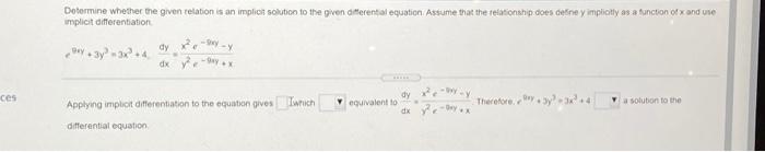 Dotermine Whether The Given Relation Is An Implicit Solution To The Given Differential Equation Assume That The Relation 1
