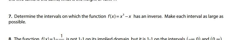 7 Determine The Intervals On Which The Function F X X X Has An Inverse Make Each Interval As Large As Possible 1