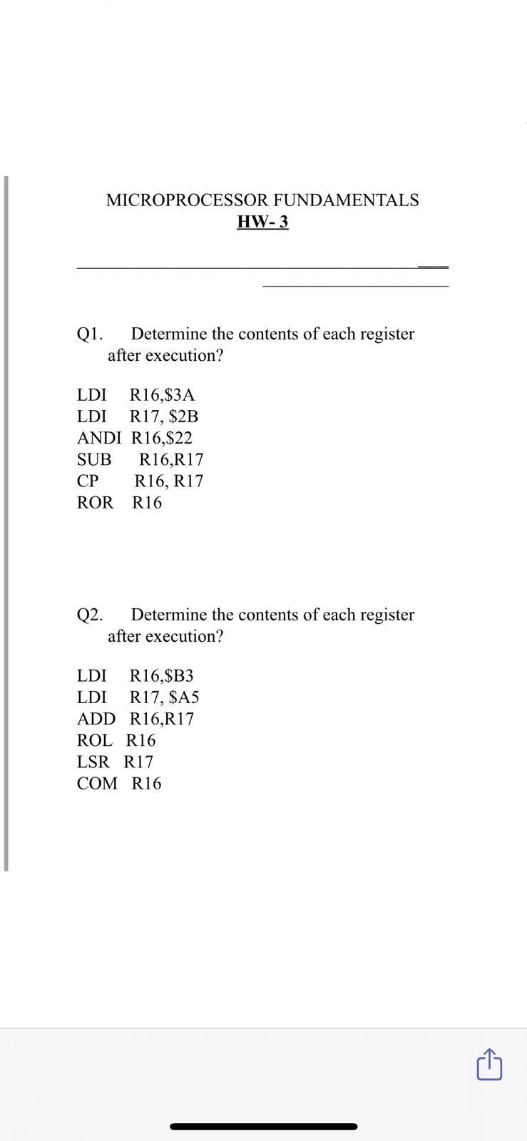 Microprocessor Fundamentals Hw 3 Q1 Determine The Contents Of Each Register After Execution Ldi R16 3a Ldi R17 2b A 1