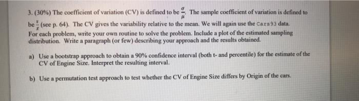 3 30 The Coefficient Of Variation Cv Is Defined To Be The Sample Coefficient Of Variation Is Defined To Be See P 1