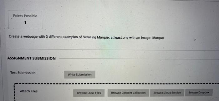 Points Possible Create A Webpage With 3 Different Examples Of Scrolling Marque At Least One With An Image Marque Assign 1
