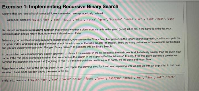 Exercise 1 Implementing Recursive Binary Search Assume That You Have A List Of Names All Lower Case Which Are Alphabe 1