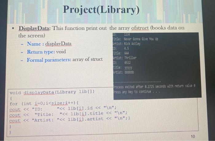 I Want You To Write Me A Program In C The Blue Images Are Examples Of The Library System I Want You To Do The Same In 6